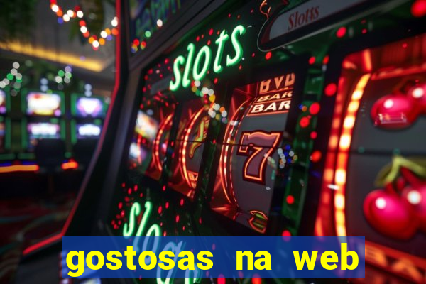 gostosas na web cam ao vivo
