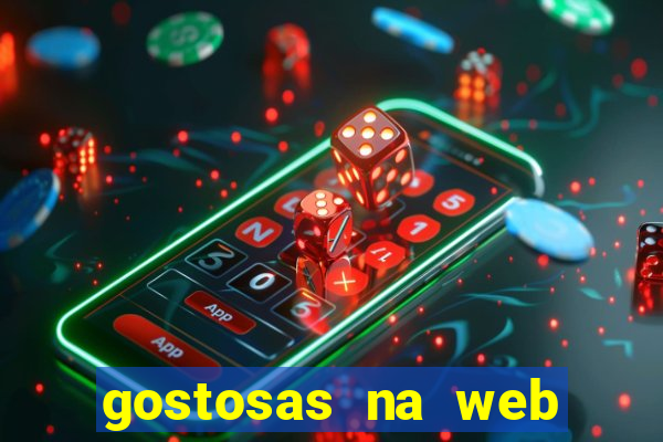 gostosas na web cam ao vivo