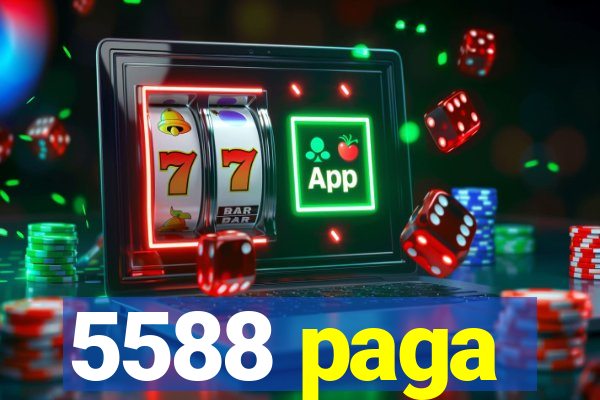 5588 paga