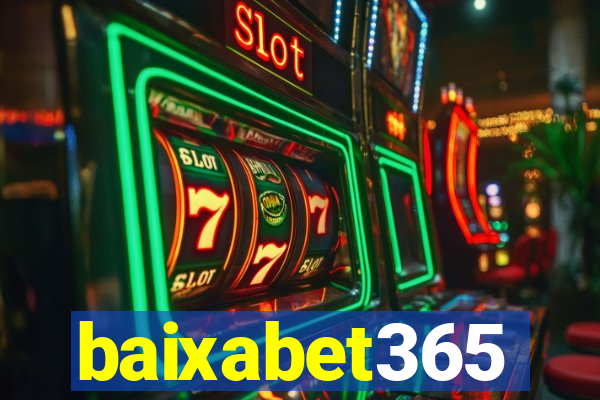 baixabet365