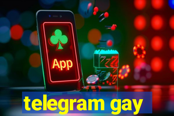 telegram gay