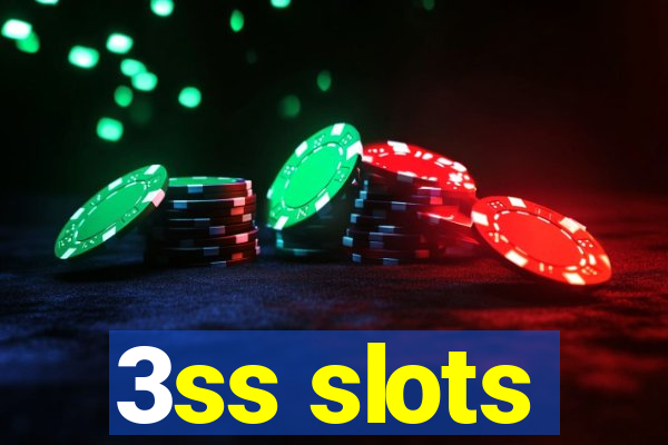 3ss slots