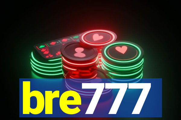 bre777
