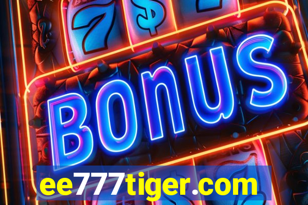 ee777tiger.com