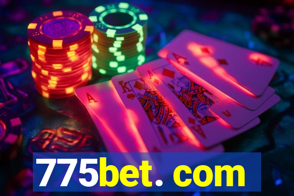 775bet. com