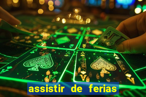 assistir de ferias com o ex caribe 2023