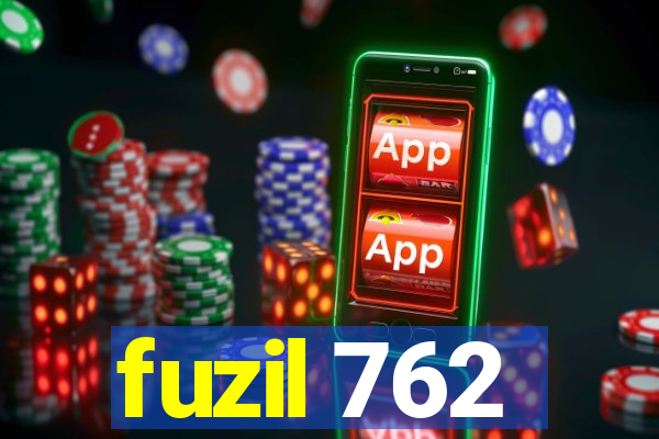 fuzil 762