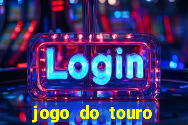jogo do touro fortune demo