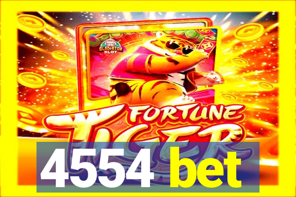 4554 bet