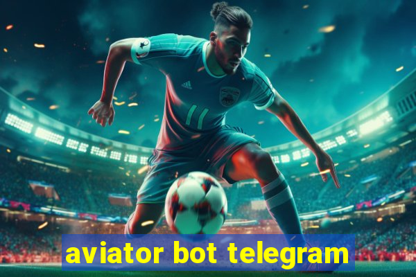 aviator bot telegram