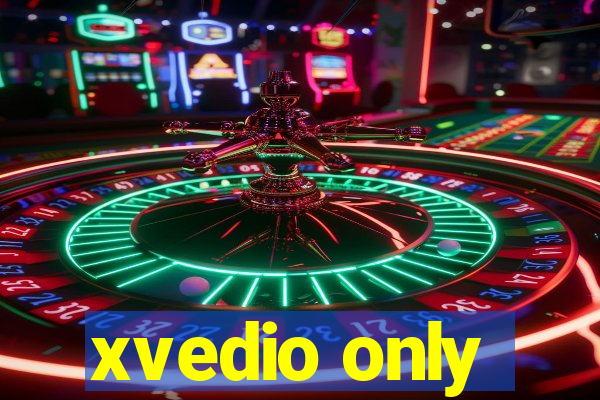 xvedio only
