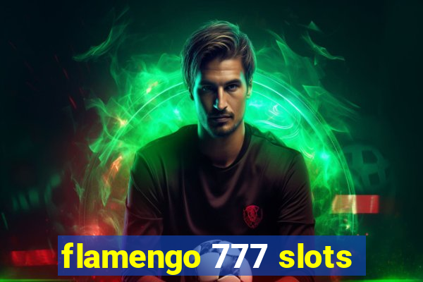 flamengo 777 slots