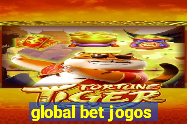 global bet jogos