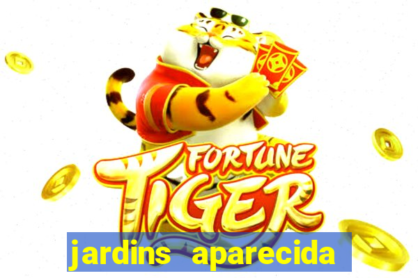 jardins aparecida de goiania