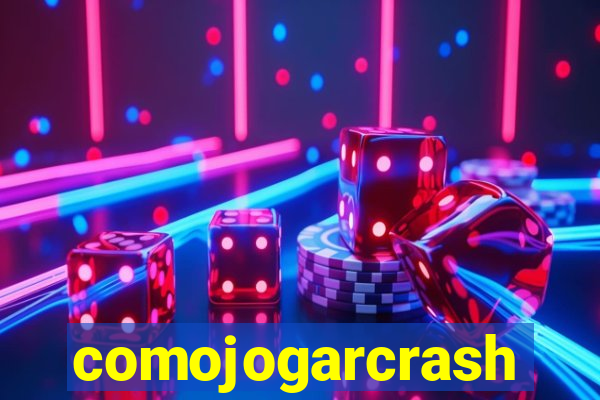 comojogarcrash