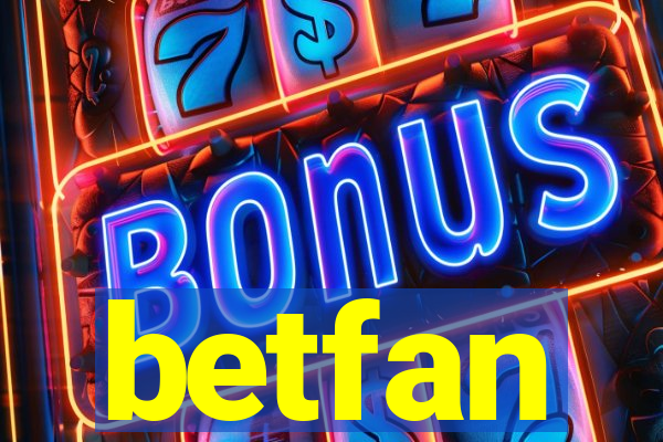 betfan