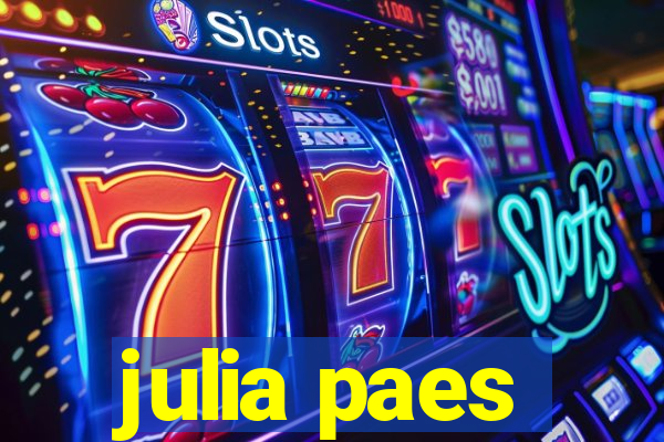 julia paes