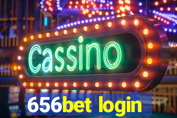 656bet login