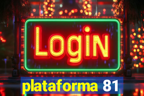 plataforma 81