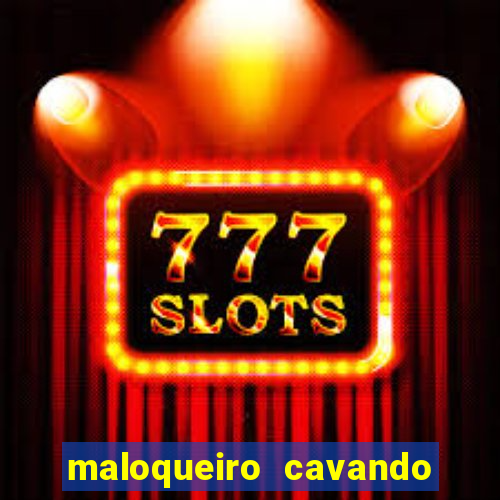 maloqueiro cavando a sua cova