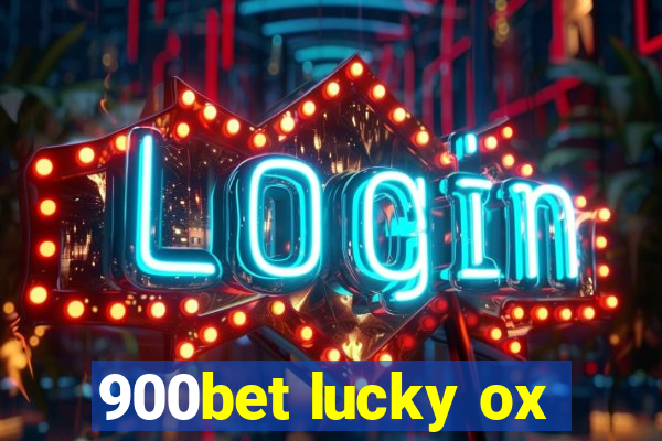 900bet lucky ox