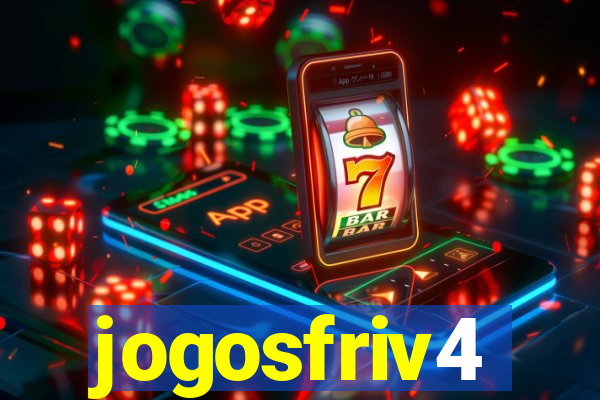jogosfriv4