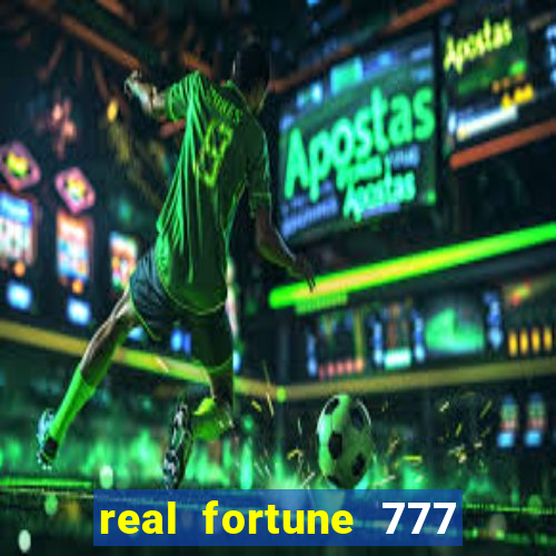 real fortune 777 paga mesmo