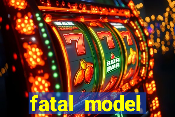 fatal model barreiras bahia