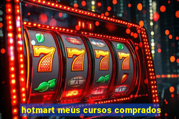 hotmart meus cursos comprados