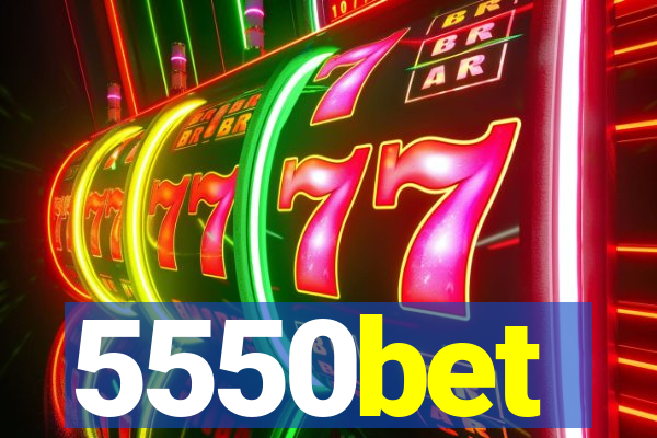 5550bet