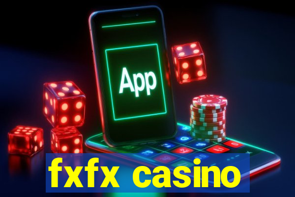 fxfx casino