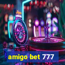 amigo bet 777