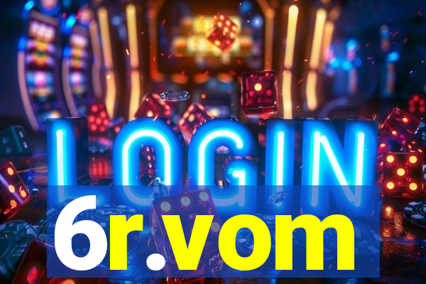 6r.vom