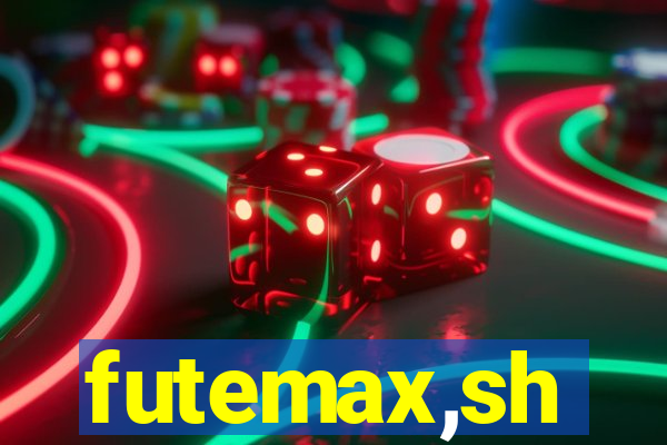 futemax,sh