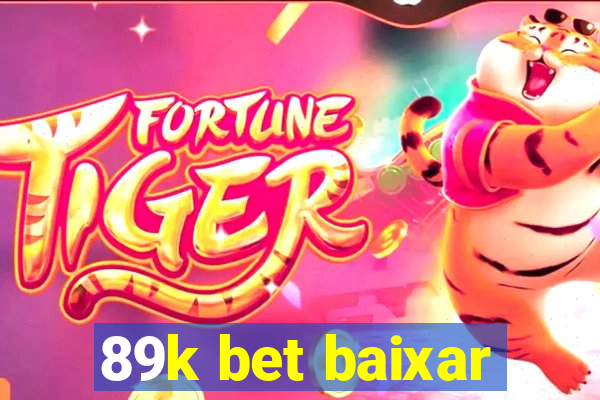89k bet baixar