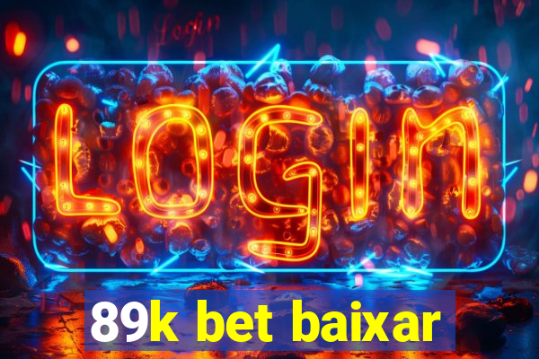 89k bet baixar