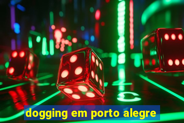dogging em porto alegre