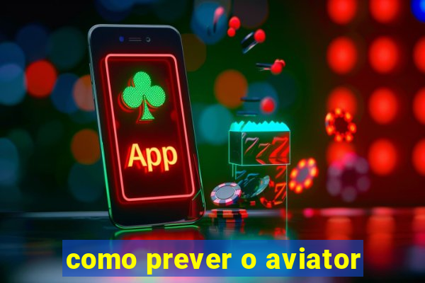 como prever o aviator