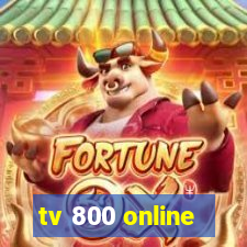 tv 800 online