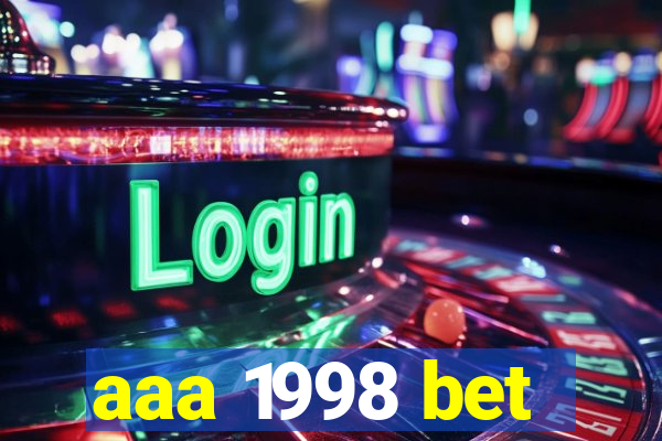 aaa 1998 bet