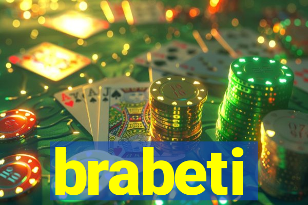 brabeti