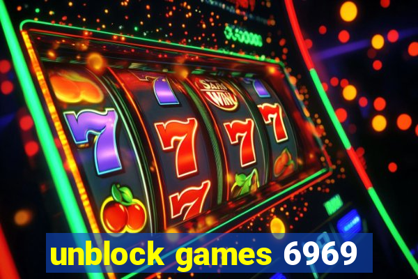 unblock games 6969