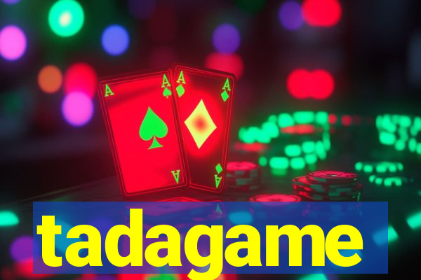 tadagame