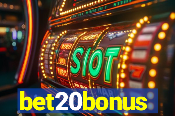 bet20bonus