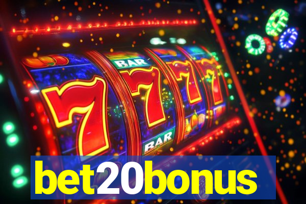 bet20bonus