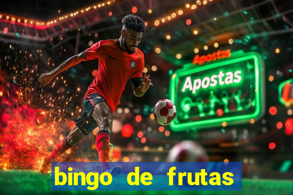 bingo de frutas para imprimir pdf