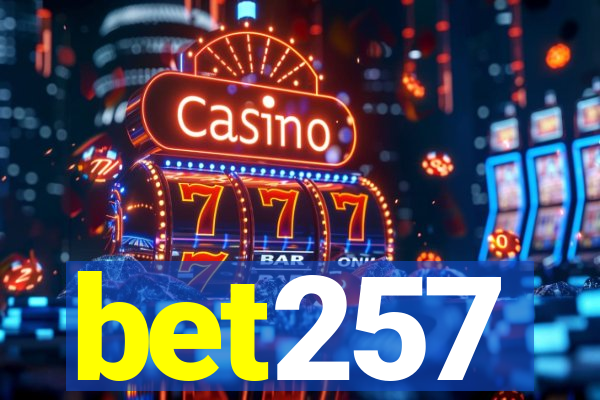 bet257