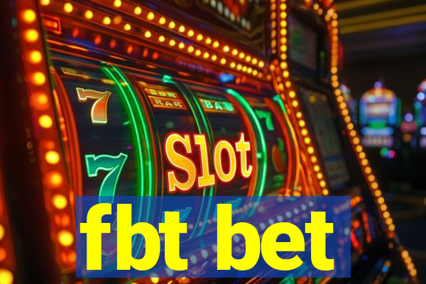 fbt bet