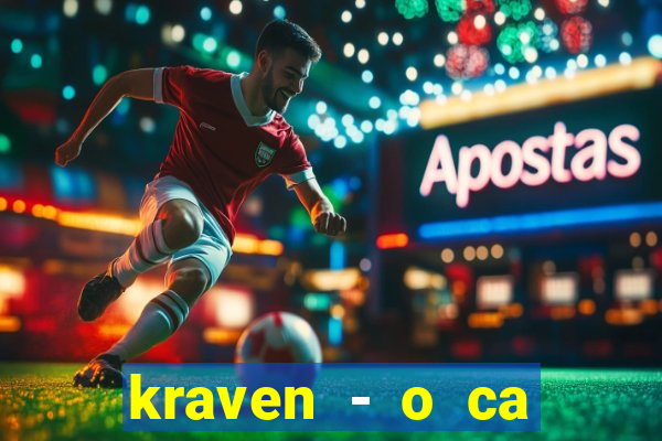 kraven - o ca ador filme completo dublado topflix