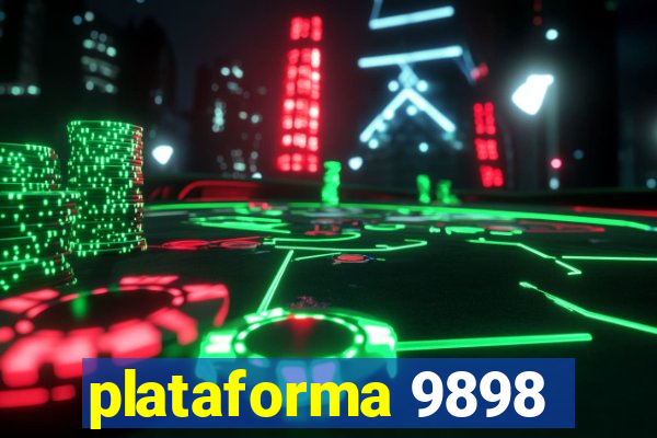 plataforma 9898